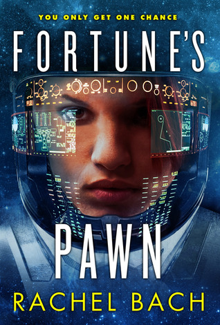 Fortune’s Pawn cover: a woman in a helmet with some data displayed on it