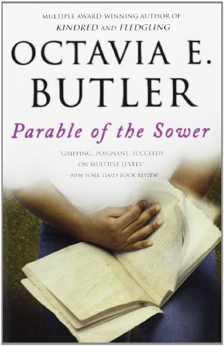 Parable of the sower by Octavia E. Butler cover. Black woman's hands holding a notebook with something written in it by hand, turning a page. Captions: 'Multiple award-winning author of Kindred and Fledgling.' 'Captivating...poignant...succeeds on multiple levels.' - New York Times book review