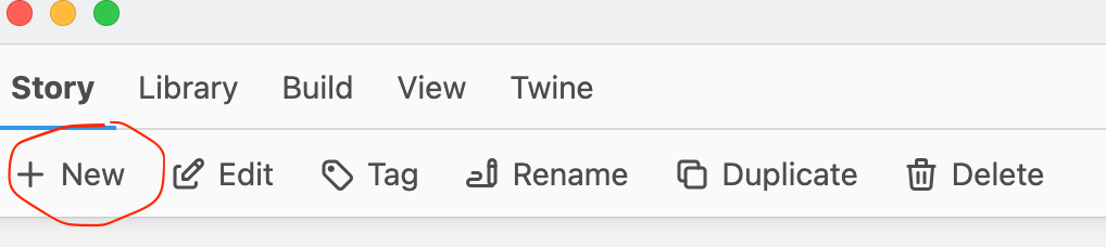 Screenshot that shows the Twine toolbar and the +New button